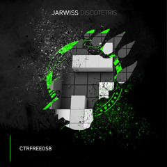 Jarwiss - DiscoTetris [CTRFREE058 31​.​08​.​2020]