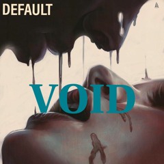Default - Void (future house)
