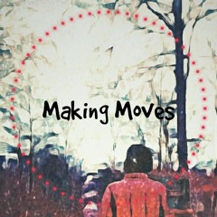 Making Moves (Bouncy Rap Beat)