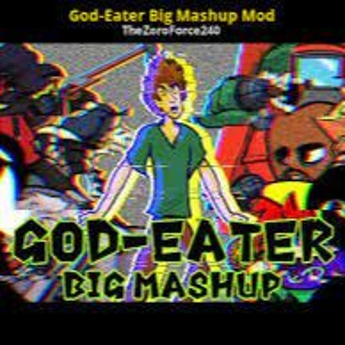 FNF God Eater Big Mashup