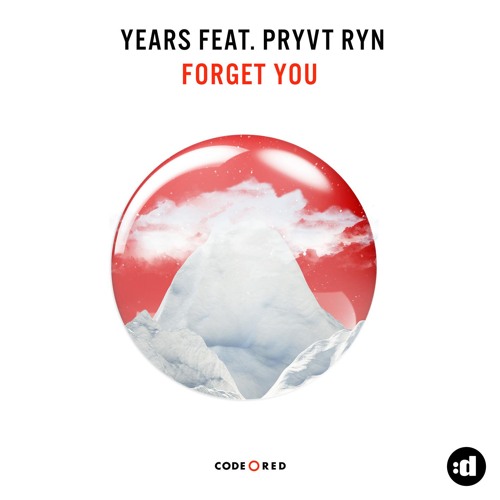 Forget You (Original Mix) [feat. PRYVT RYN]