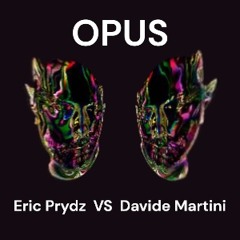 Eric Prydz - Opus (Davide Martini Remix 2024 Extended mix)