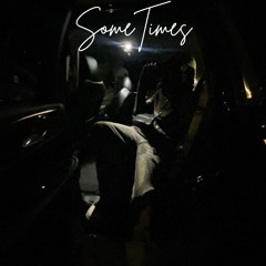 SomeTimes