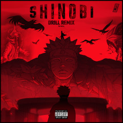 Shinobi (Drill Remix)