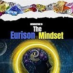 Read B.O.O.K (Award Finalists) T.E.M.â€™S. Book Of Gems : Introduction to The Eurison Mind