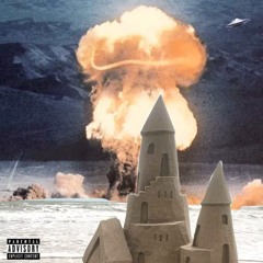 ATOM BOMB SANDCASTLE (prod. ARVM)