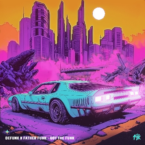Defunk & Father Funk - Got The Funk