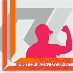 Dual Force - Spirit of Ibiza