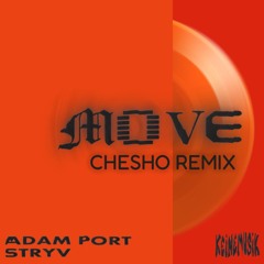 Move (CHESHO Extended Remix)