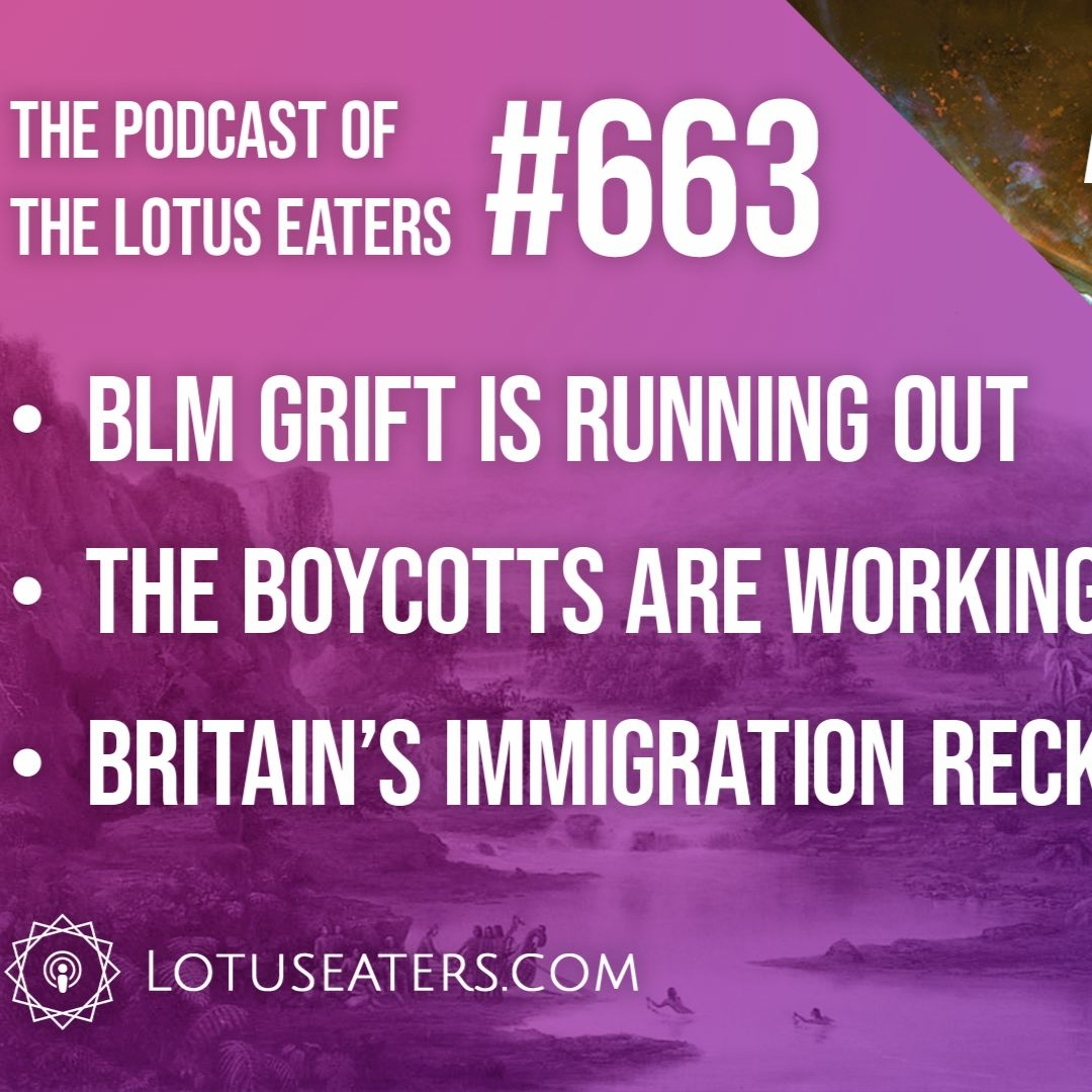 The Podcast of the Lotus Eaters #663