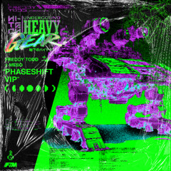Freddy Todd x Meso - PhaseShift VIP