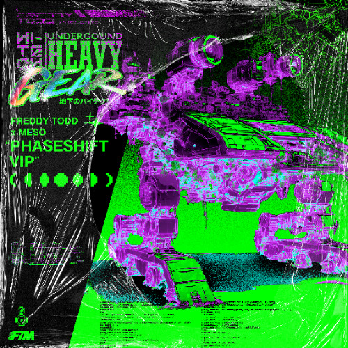Freddy Todd x Meso - PhaseShift VIP