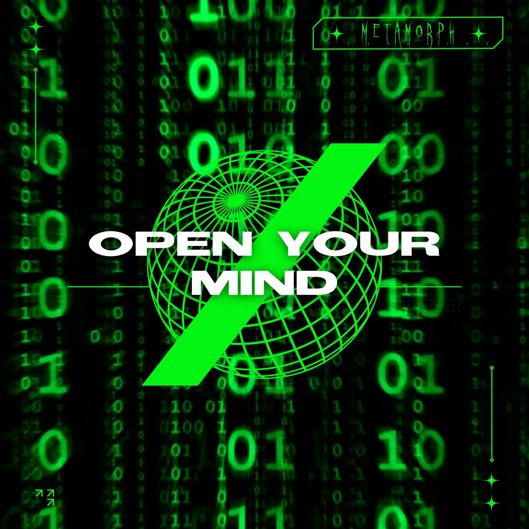 Stream OPEN YOUR MIND [FREE DL] by METAMORPH | Listen online for free ...