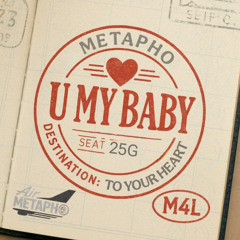 U MY BABY