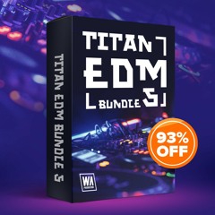 93% OFF - Titan EDM Bundle 5 (2000+ Melody Loops, Drums, Presets & More)