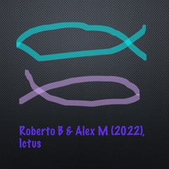 Ictus - Roberto B & Alex M