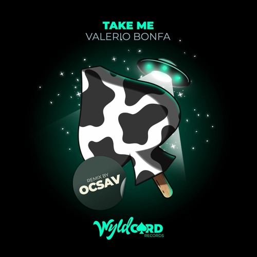 Valerio Bonfa - Take Me (Ocsav Remix) - Out Now