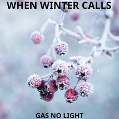 When Winter Calls