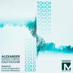 Cold Touch (ZaVen Remix)