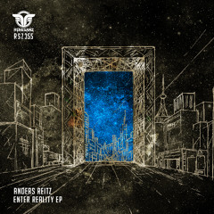 Anders Reitz - Enter Reality (Original Mix)