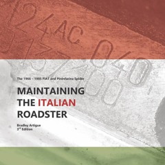 [PDF] DOWNLOAD Maintaining the Italian Roadster: The 1966 - 1985 FIAT and Pininfarina 124