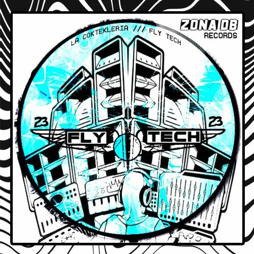 La Coktekleria - Fly Tech