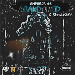 Emperor Gz (Gsm Royalty) Featuring Stevie2-5 - Abandoned (Prod. By Kmel Beatz) MASTERED (3AMSound)