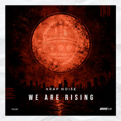 We Are Rising