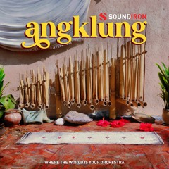 Gregory Para - Late Man (Library Only) - Soundiron Angklung