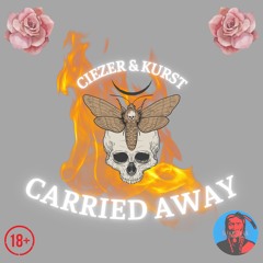 Carried Away (ft. KURST)
