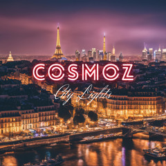 Cosmoz - City Lights (Edit Mix)