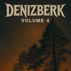 Denizberk Mixes - Vol. 4 [Hypnotic / Peak Time / Raw Techno]