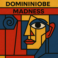 Madness