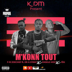 Mkonn tout - P_ri zoechief Feat Engelo_West x Or-g and Iòg