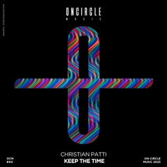 Christian Patti - Keep  The  Time [OCM090]