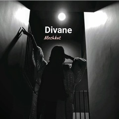 Divane _ meshkat