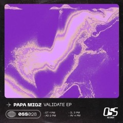 [PREMIERE] | PAPA MIGZ - AV 4 PM [PT004]