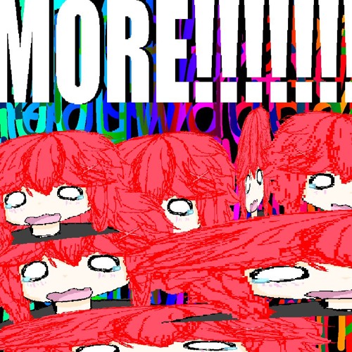 more and MORE!!!