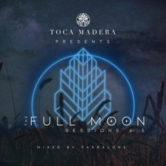 Full Moon Sessions - September 2020 (Barley Moon) mixed by Farralone