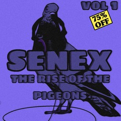 SENEX - THE RISE OF THE PIGEONS VOL 1 [2DECKS]