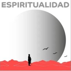 PROGRAMA 13 "ESPIRITUALIDAD"