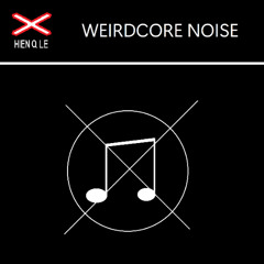 Weirdcore Noise