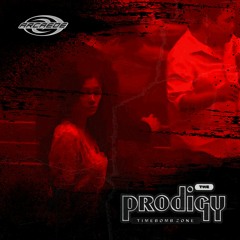 The Prodigy - Timebomb Zone (Arcaede Edit) [FREE DL]