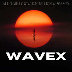 All Time Low (WAVEX Remix)