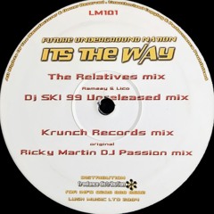 It’s The Way ‘99 - Future Underground Nation // dj nicky rush edit