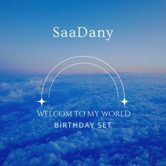 Welcome To My World - Birthday Set