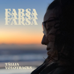 Farsa - Tállia vs YOYOTRACKS