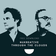 Free Download: NuKreative - Through The Clouds (Original Mix)