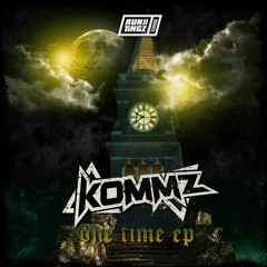 Kommz - One Time (29.10.21)