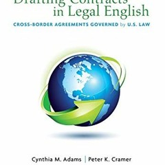 [GET] EPUB ☑️ Drafting Contracts in Legal English: Cross-Border Agreements Governed b